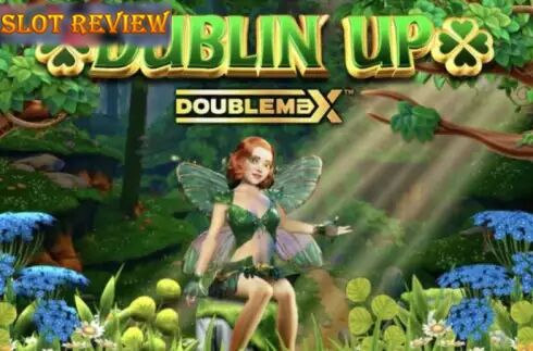 Dublin Up Doublemax Slot Review